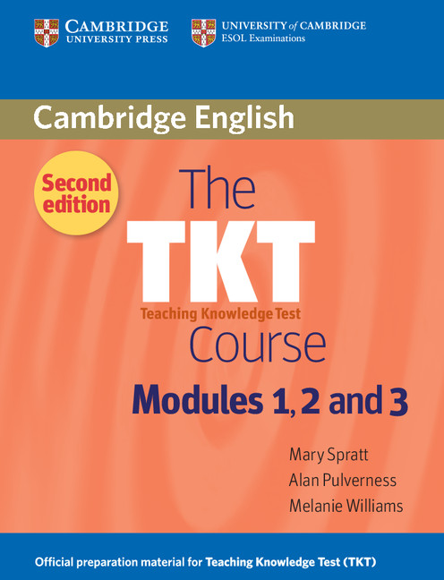 The TKT Course Modules 1, 2 and 3 2nd Edition | Cambridge University