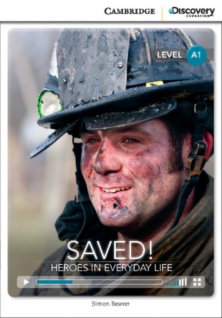 Saved - Heroes in everyday life