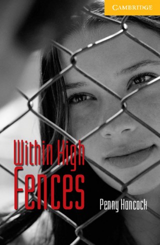 Within high fences