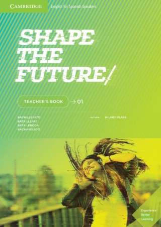 Shape the Future 1 Teacher's Book
