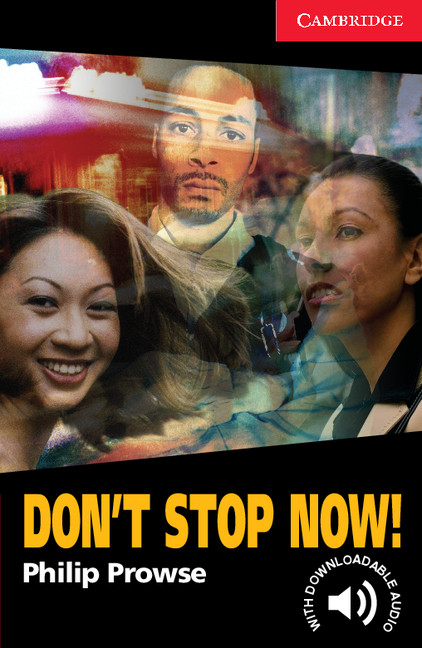 Don’t Stop Now!