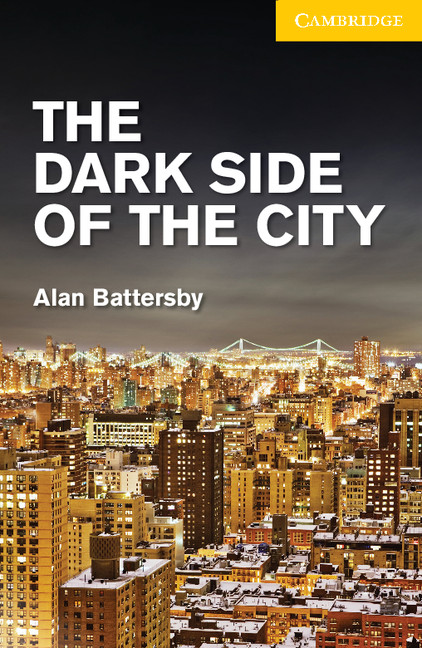 The Dark Side of the City
