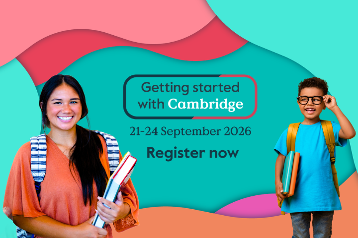 Getting Started with Cambridge 2026