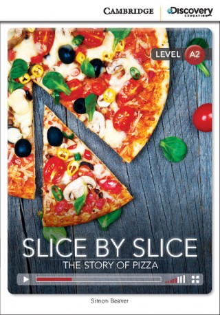 Slice by slice